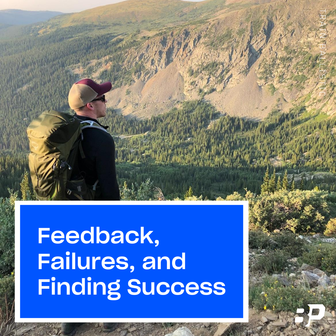 Feedback, Failures, and Finding Success