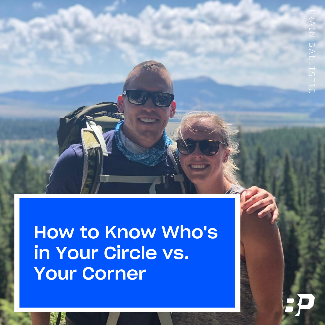 How to Know Who's in Your Circle vs. Your Corner