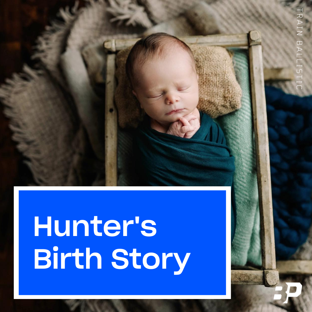 Hunter's Birth Story
